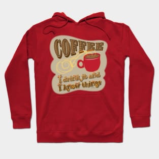 Coffee Drink It Hoodie